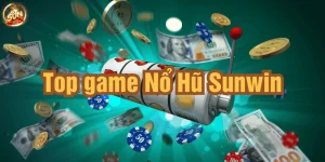 top game nổ hũ sunwin