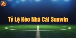 tỷ lệ kèo nhà cái Sunwin